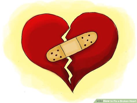 3 Ways to Fix a Broken Heart .